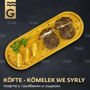 KÖFTE - KÖMELEK WE SYRLY